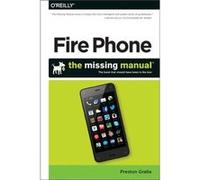 Amazon FirePhone by Preston Gralla Preston Gralla (Auteur)