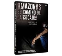 Amazonas, El Camino De La Cocaína (2015)