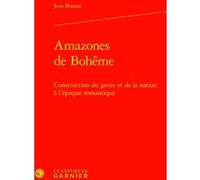 Amazones de Bohême Jean Boutan (Auteur), Véronique Gely (Direction), Bernard Franco (Direction)