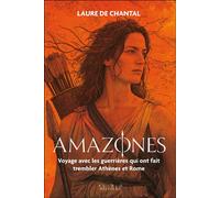 Amazones - Laure De Chantal - Alisio - broché - Essai