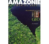 Amazonie Au Coeur Du Brésil - De La Conquête Au Futur (1 Dvd)