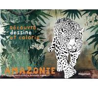 Amazonie : Cahier de coloriage
