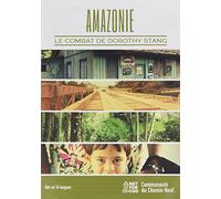Amazonie, le combat de Dorothy Stang