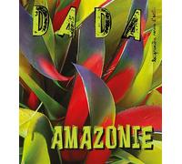 Amazonie (revue DADA 291) - Collectif - Arola Eds - broché - Revue