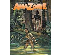 Amazonie - Tome 2 - Épisode 2