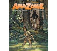 Amazonie - Tome 2 - Épisode 2 Bertrand Marchal (Illustration), Rodolphe (Auteur), Léo (Auteur)