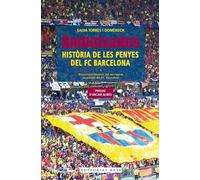Ambaixades. Història de les penyes del FC Barcelona