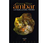 Ambar - la huella del tiempo