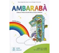 Ambarabà 1 - libro di classe + online audio + video - seconda edizione