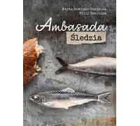 Ambassade du hareng Marta Sawicka-Danielak, Filip Danielak (Buch auf Polnisch)