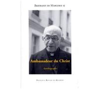 Ambassadeur Du Christ - Autobiographie, Vers Une Église Pleinement Eucharistique