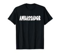 Ambassadeurs, Représentant, Ambassadeur T-Shirt