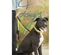 Ambassador Dogs - [Version Originale] Lisa Loeb (Auteur)