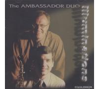 Ambassador Duo - Works for Saxophone & Piano