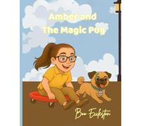 Amber and the magic pug