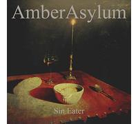 Amber Asylum - Sin Eater