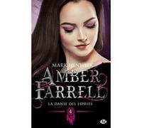 Amber Farrell, T4 : La Danse des esprits Mark Henwick (Auteur)