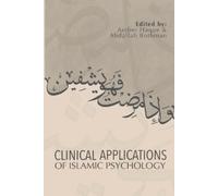 Clinical Applications of Islamic Psychology