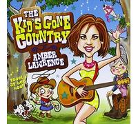Amber Lawrence - Kid's Gone Country [Import]