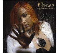 Amber - My Kind of World