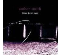Amber Smith - There is No Way Ep-4tr. [Import]