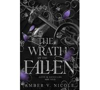 Amber V. Nicole The Wrath of the Fallen (Poche) Gods and Monsters