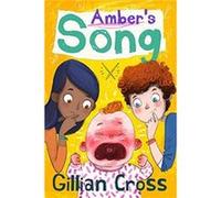 Ambers Song by Gillian Cross Inconnu (Auteur)