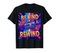 Ambiance rétro Be Kind And Rewind Fun Times Throwback des années 80 T-Shirt