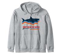 Ambiance rétro de Jaws Don't Go in The Water Sweat à Capuche