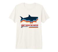 Ambiance rétro de Jaws Don't Go in The Water T-Shirt Haut de Gamme