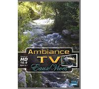 ambiance tv : eaux vives