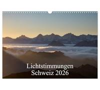 Ambiances lumineuses Suisse 2026, Version française (Calendrier mural 2026 DIN A3 portrait), Calendrier CALVENDO mensuel