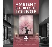 AMBIENT & CHILLOUT LOUNGE(4CD) 4 CD NEUF