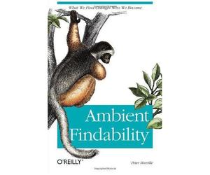 Ambient Findability