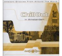 Ambient Grooves - Chill Out in Amsterdam [Import]