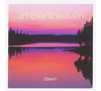 Ambient Heaven Dawn