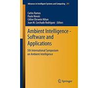 Ambient Intelligence - Software And Applications