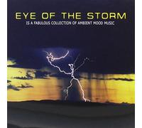 Ambient Mood Music - Eye of The Storm [Import]