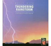 Ambient - Thundering Rain/Relax With