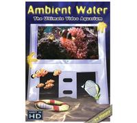 Ambient Water - Ambient Water - the Ultimate DVD Aquarium [Import anglais]