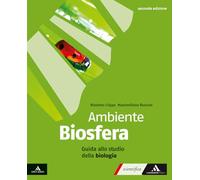 Ambiente biosfera. Guida allo studio della biologia. Per gli Ist. tecnici e professionali. Con e-book. Con espansione online