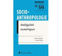 Ambiguïtés numériques L'ambiguïté comme mode de communication et pouvoir d'agir - François Romijn - De La Sorbonne Editions - broché - Revue