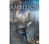 Ambition - Yoann Dubos - Snag Eds - broché - Roman