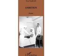 Ambition Yves Najean (Auteur)