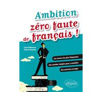 Ambition zéro faute de français - Laure Belhassen - Ellipses - broché - Scolaire / Universitaire