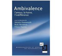 Ambivalence - L'amour, La Haine, L'indifférence