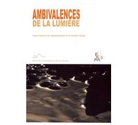 Ambivalences De La Lumière