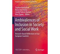 Ambivalences Of Inclusion In Society And Social Work
