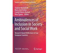 Ambivalences Of Inclusion In Society And Social Work