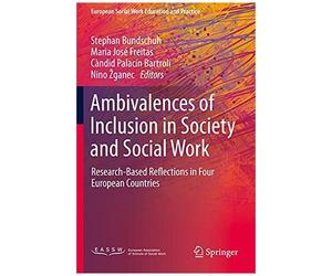 Ambivalences Of Inclusion In Society And Social Work